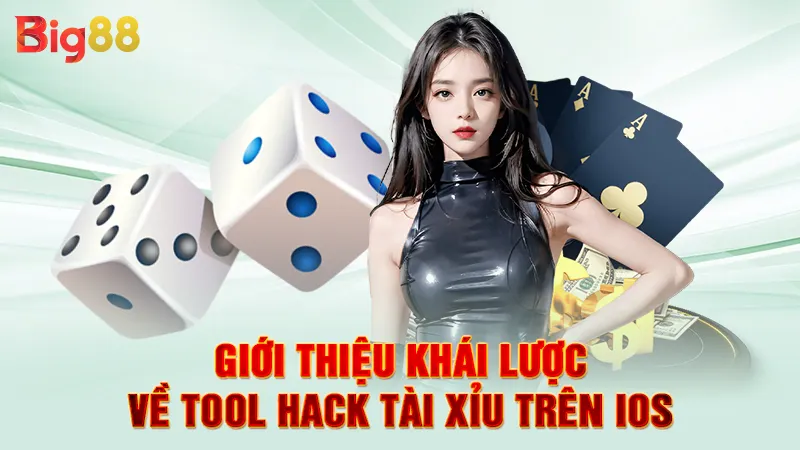 Giới thiệu khái lược tải tool hack tài xỉu trên IOS